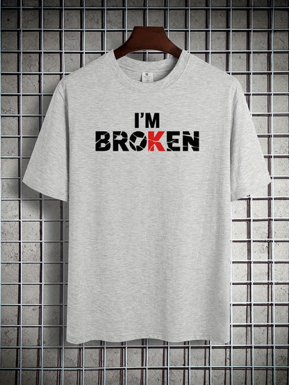 Fashion I'M BROKEN Print, Cotton Short Sleeve T-shirt For Men, Spring And Summer Round Neck Casual Versatile Cotton Top